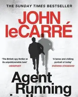 Cudzojazyčná literatúra Agent Running in the Field - John le Carré