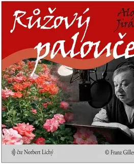 História Franz Gilles von Jilek Růžový palouček