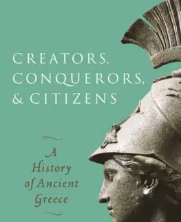 História Creators, Conquerors, and Citizens - Robin Waterfield