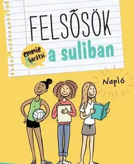 Pre deti a mládež - ostatné Felsősök a suliban - Napló - Terri Libenson