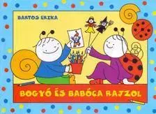 Rozprávky Bogyó és Babóca rajzol - Erika Bartos