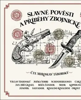 Beletria - ostatné Supraphon Slavné pověsti a příběhy zbojnické - audiokniha CD