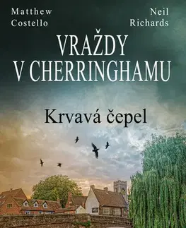 Detektívky, trilery, horory Vraždy v Cherringhamu - Krvavá čepel - Matthew Costello,Neil Richards