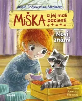 Rozprávky Miška a jej malí pacienti 18: Noví známi - Aniela Cholewinska - Szkolik,Agnieszka Filipowská,Silvia Kaščáková
