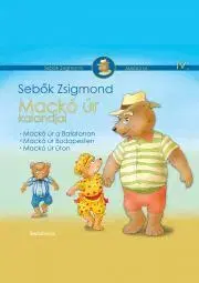 Beletria - ostatné Mackó úr kalandjai IV. kötet - Zsigmond Sebők