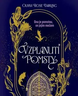Romantická beletria Vzplanutí pomsty - Olivia Rose Darling