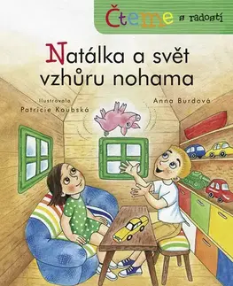 Rozprávky Čteme s radostí – Natálka a svět vzhůru nohama - Anna Burdová