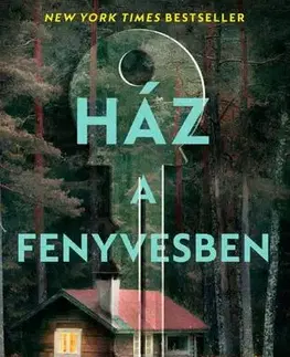 Detektívky, trilery, horory Ház a fenyvesben - Ana Reyes