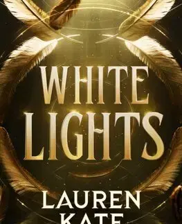 Sci-fi a fantasy White Lights - Lauren Kate