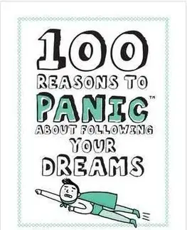 Cudzojazyčná literatúra Knock Knock 100 Reasons to Panic About Following Your Dreams