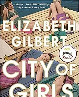 Cudzojazyčná literatúra City of Girls - Gilbert Elizabeth