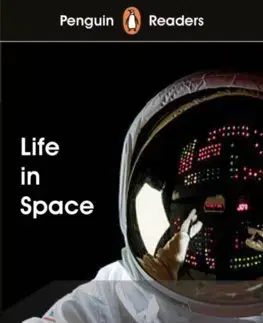 Zjednodušené čítanie Penguin Readers Level 2: Life in Space