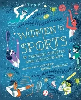 V cudzom jazyku Women in Sport - Rachel Ignotofsky