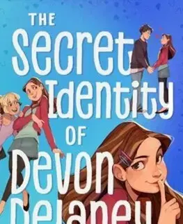 Pre dievčatá The Secret Identity of Devon Delaney - Lauren Barnholdt