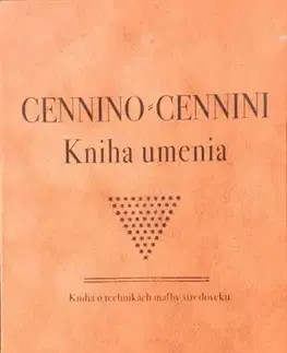 Dejiny, teória umenia Kniha umenia - Cennino Cennini