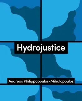 Filozofia Hydrojustice - Andreas Philippopoulos-Mihalopoulos