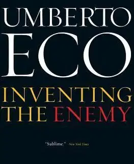 Cudzojazyčná literatúra Inventing the Enemy - Umberto Eco