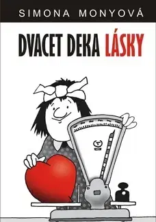 Humor a satira Dvacet deka lásky - Simona Monyová