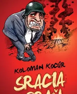 Romantická beletria Sracia zbraň - Koloman Kocúr
