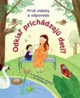 Leporelá, krabičky, puzzle knihy Odkiaľ prichádzajú deti?