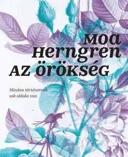 Beletria - ostatné Az örökség - Moa Herngren