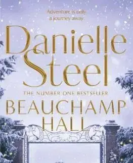Cudzojazyčná literatúra Beauchamp Hall - Danielle Steel