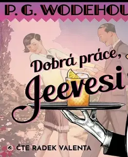 Humor a satira Tympanum Dobrá práce, Jeevesi