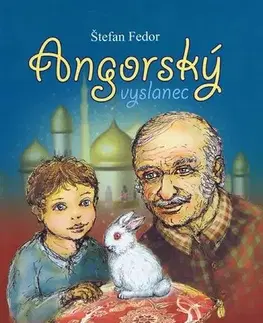Rozprávky Angorský vyslanec - Fedor Štefan