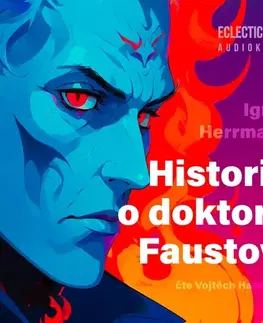 Humor a satira EclecticAudio Historie o doktoru Faustovi