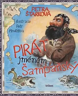 Rozprávky Pirát jménem Šampaňský - Petra Štarková