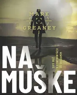 Detektívky, trilery, horory Na muške - Mark Greaney