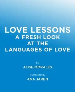 Motivačná literatúra Love Lessons - Alise Morales