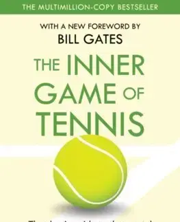 Tenis, golf The Inner Game of Tennis - W. Timothy Gallwey