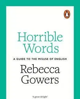 Literárna veda, jazykoveda Horrible Words - Rebecca Gowers