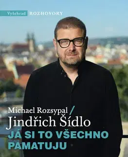 Romantická beletria Já si to všechno pamatuju - Jindřich Šídlo