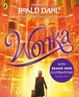Fantasy, upíri Wonka - Sibéal Pounder,Simon Farnaby,Paul King,Roald Dahl,Emily Jones