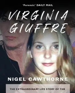 Biografie - Životopisy Virginia Giuffre - Nigel Cawthorne
