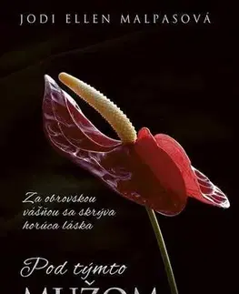 Erotická beletria Pod týmto mužom - Jodi Ellen Malpas