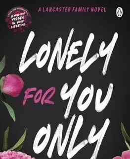 Romantická beletria Lonely For You Only - Monica Murphy