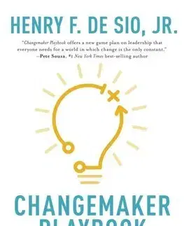 Manažment Changemaker Playbook - Henry F. De Sio