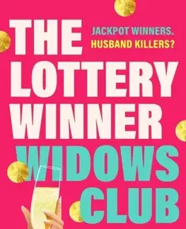 Detektívky, trilery, horory The Lottery Winner Widows Club - Elly Vine