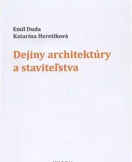 Pre vysoké školy Dejiny architektúry a staviteľstva - Emil Duda