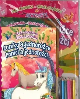 Nalepovačky, vystrihovačky, skladačky Komplet Poníky (2 maľovanky+2 aktivity zošity + farebné ceruzky)
