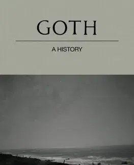 Hudba - noty, spevníky, príručky Goth: A History - Lol Tolhurst
