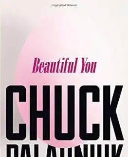 Cudzojazyčná literatúra Beautiful You - Chuck Palahniuk