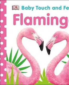 V cudzom jazyku Baby Touch and Feel Flamingo