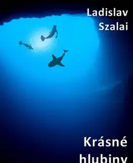 Poézia Krásné hlubiny - Ladislav Szalai