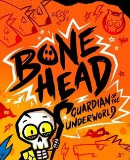 Fantasy, upíri Bone Head: Guardian of the Underworld - Jamie Gregory