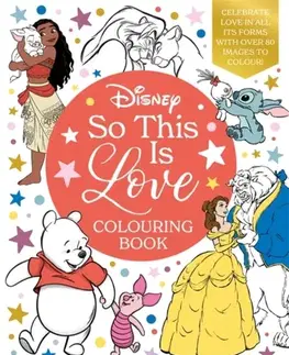 Nalepovačky, vystrihovačky, skladačky Disney So This Is Love Colouring Book - Walt Disney