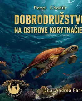 Rozprávky Korvus Media Dobrodružstvo na Ostrove korytnačiek